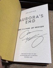 Aurora’s End Amie Kaufman & Jay Kristoff SIGNED ILLUMICRATE 1st Ed/1st Print picture