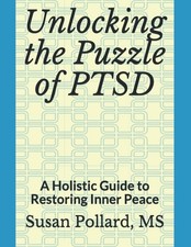 Unlocking the Puzzle of PTSD: A Holistic Guide to Restoring Inner Peace picture