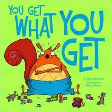 You Get What You Get - Paperback By Julie Gassman - GOOD picture