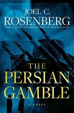 The Persian Gamble - Hardcover By Rosenberg, Joel C. - GOOD picture
