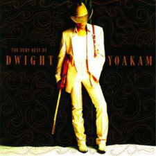 Dwight Yoakam The Very Best Of (CD) Album picture