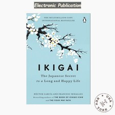 Ikigai: The Japanese Secret to a Long and, Héctor García 2017 picture