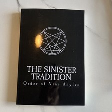 The Sinister Tradition - ONA, Order Of Nine Angles, New Reprint picture