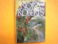 Jewels of the Sun (Irish Trilogy) - Hardcover By Nora Roberts - GOOD picture