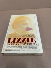 SIGNED Lizzie by Frank Spiering : Lizzie Borden Murder Case. 1st Edition 1984 picture