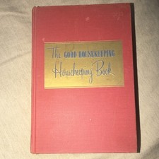 1947 1ST ED MCM RARE Antique “Good Housekeeping Housekeeping Book” Hardcover  picture