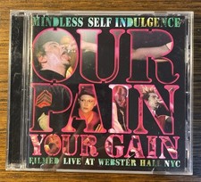 Mindless Self Induldgence - Our Pain Your Gain - DVD - 2008 picture