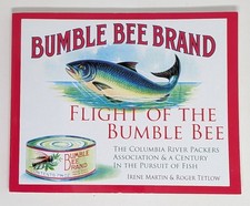 Flight of the Bumble Bee Columbia River Packers Association Irene Martin picture
