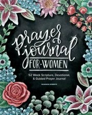 Prayer Journal for Women: 52 Week Scripture, Devotional & Guided Pr - VERY GOOD picture