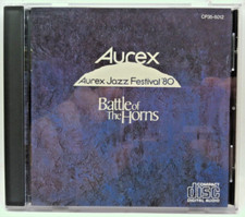 Aurex Jazz Festival 80: Battle of the Horns (CD, 1980, Japan Import) Rare OOP picture