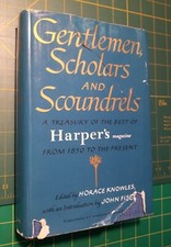 Gentlemen Scholars & Scoundrels: Best of Harper's Mag by Horace Knowles picture