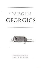 Virgil's Georgics (The Yale New Classics Series) - hardcover Lembke, Janet picture