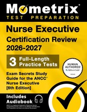 Nurse Executive Certification Review 2026-2027 - Exam Secrets [6th Edition] picture