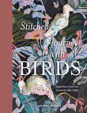 Stitched Journeys with Birds: Inspiration to Let Your Creativity Take Flight - S picture
