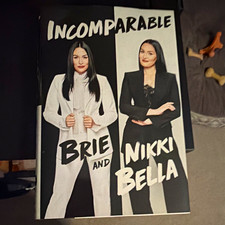 Incomparable by Brie Bella & Nikki Bella Hardcover Memoir w/ Dust Jacket picture