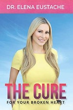 The Cure For Your Broken Heart - Eustache, Dr. Elena picture
