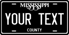 Mississippi Black Custom State License Plate Personalized 12