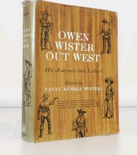 Vintage 1958 Owen Wister Out West His Journals Letters 1st Ed, Univ. Chicago HB picture