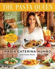 The Pasta Queen: A Just Gorgeous Cookbook: 100 Recipes and Stories - GOOD picture