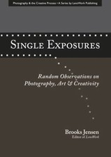 Single Exposures : Random Observations on Photography, Art and Cr picture