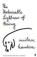 The Unbearable Lightness of Being - Paperback By Milan Kundera - GOOD picture