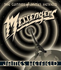 Messengers: The Guitars of James Hetfield [Hardcover] Hetfield... picture