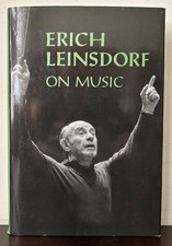 Erich Leinsdorf On Music – Hardcover picture