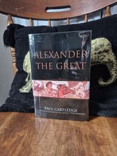 Alexander the Great by Paul Cartledge HC DJ 2004 First Edition First Printing picture