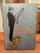 Neka The Boy Conjurer - By Captain Ralph Bonehill - 1903 Hardcover picture