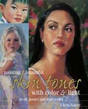 Painting Beautiful Skin Tones with Color & Light - Hardcover - GOOD picture