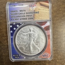 1776-2026 D SILVER EAGLE OVERSTRIKE DECLARATION PRIVY ANACS MS70 picture