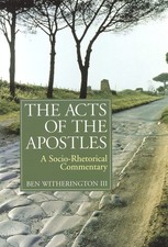 The Acts of the Apostles  A SocioRhetorical Commentary picture