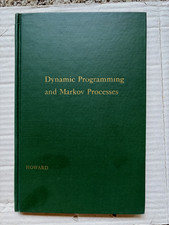 Dynamic Programming and Markov Processes by R.Howard, MIT Press, 1964 3rd Print picture