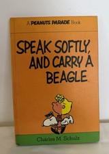 Charles M. Schulz Peanuts Parade Speak Softly, Carry a Beagle HC Holt 1975 Illus picture