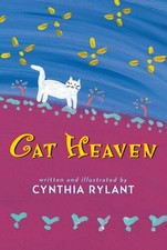 Cat Heaven - Hardcover By Rylant, Cynthia - GOOD picture