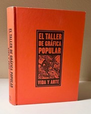 EL TALLER DE GRAFICA POPULAR. VIDA Y ARTE. 2015. Mexican Graphic Arts. TGP. picture