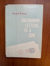 ONLY SIGNED COPY *Uncommon Letters to a Son* AJ Emch HC/DJ/1st NEAR FINE picture
