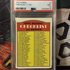 1972 Topps #4 Checklist: 1-132 PSA 7.5 High End New Case picture