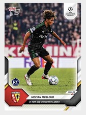 2026 Topps Now Champions League RC Lens Mezian Mesloub 16 Yr Old ROOKIE PRESALE picture