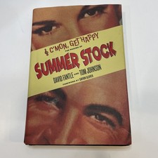 C'mon, Get Happy : The Making of Summer Stock, Hardcover First Edition 2023 picture