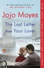 The Last Letter from Your Lover: A Novel - Paperback By Moyes, Jojo - VERY GOOD picture