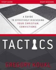 Tactics Study Guide, Updated and Expanded: A Guide to Effectively Discussing... picture