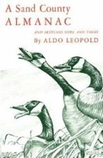 A Sand County Almanac and Sketches Here and There - Paperback - GOOD picture