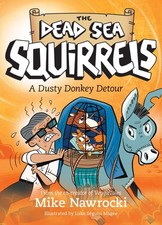 A Dusty Donkey Detour (The Dead Sea Squirrels) picture