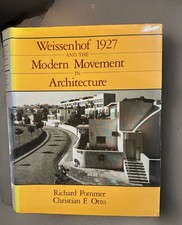 Weissenhof 1927 and the Modern Movement in Architecture Pommer Otto 1st ED. RARE picture