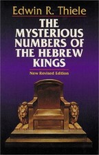 The Mysterious Numbers of the Hebrew Kings (Paperback or Softback) picture