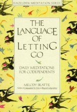 The Language of Letting Go: Daily Meditations for Co-Dependents (Haz - VERY GOOD picture