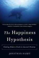 The Happiness Hypothesis: Finding Modern Truth in Ancient Wisdom picture