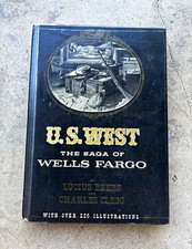 U. S. West: The Saga of Wells Fargo Beebe & Clegg Bonanza 1949 HC DJ Illus picture