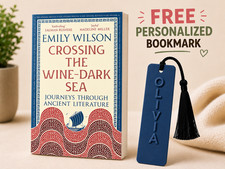 Crossing the Wine-Dark Sea by Emily Wilson Paperback Free Personalized Bookmark picture